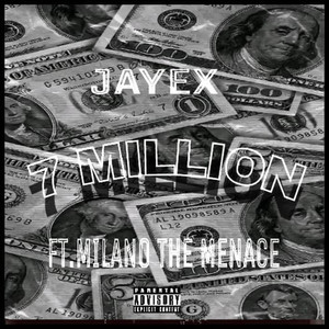 7 Million (Explicit)
