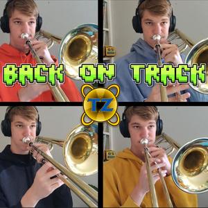 Back on Track (feat. DJVI) [Trombone Version]