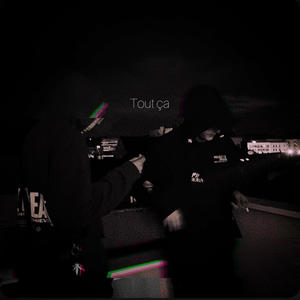 TOUT ÇA (feat. Øbscur) (Explicit)
