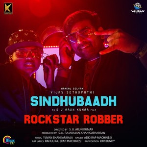 Rockstar Robber (From "Sindhubaadh")