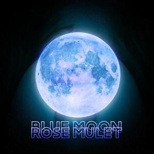 Blue Moon (feat. m3gatron)