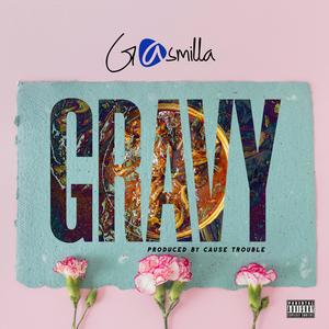 Gravy (Explicit)