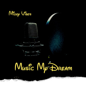 Music My Dream