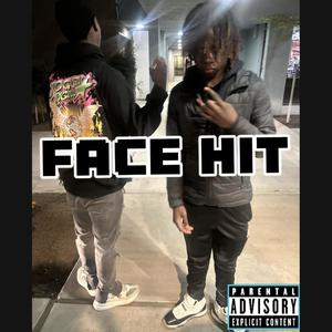 Face Hit (feat. Infantstackz) (Explicit)