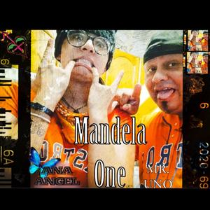 Mandela One (feat. Mr.Uno & Chorderline)