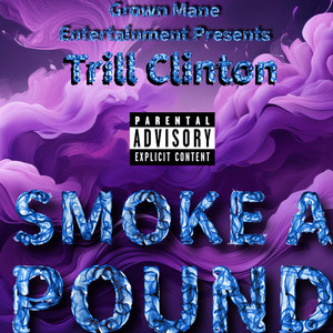 Smoke a Pound (Explicit)