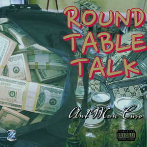 Round Table Talk (Explicit)