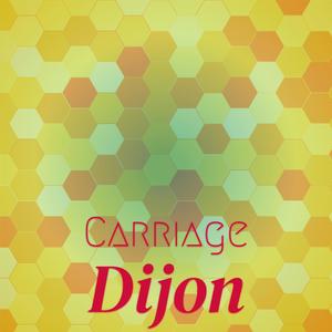 Carriage Dijon