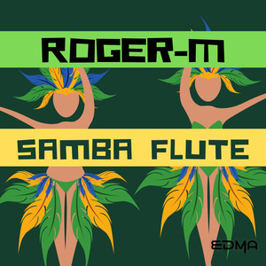 Samba Flute (Sunrise Mix)