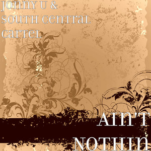 Ain't Nothin (Explicit)