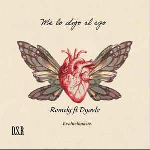 Me lo dijo el ego (feat. Romely, Dyavlo & Del sound records)