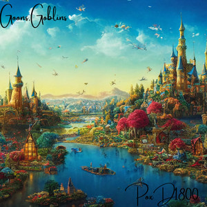 Goons,Goblins (Explicit)