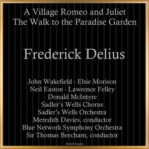 A Village Romeo and Juliet, IFD44, Scene 4 - 