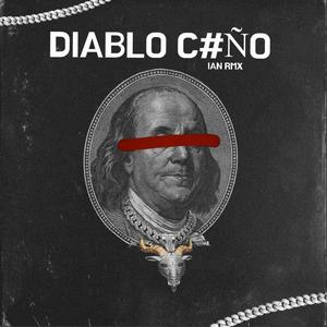 Diablo Coño RKT (Explicit)