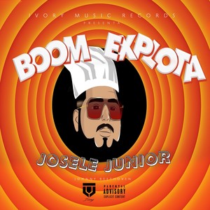 Boom Explota (Explicit)
