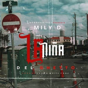 La Niña Del Ghetto(feat. Chamo White Pony)