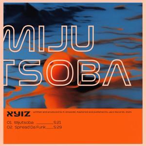 XYIZ - Mijutsoba EP