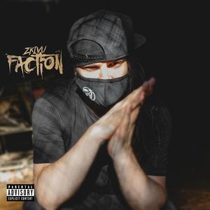 Faction (Explicit)