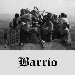 Barrio (Explicit)