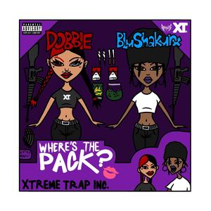 WHERE'S THE PACK? (feat. Blushakurx) [Explicit]