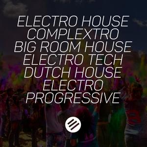 Electro House Battle #21 - Who Is The Best In The Genre Complextro, Big Room House, Electro Tech, Dutch, Electro Progressive