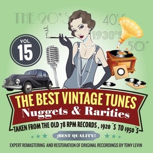 The Best Vintage Tunes. Nuggets & Rarities Vol. 15