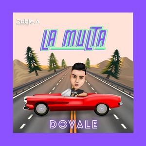 La Multa(feat. DOVALE)