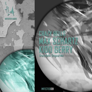 Crazy Bells (Original Mix)