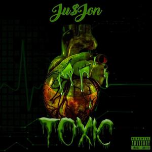 Toxic (Explicit)