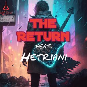 The Return (feat. Hetriani)