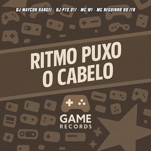 Ritmo Puxo o Cabelo (Explicit)