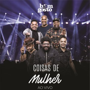 Coisas de Mulher (Ao Vivo)