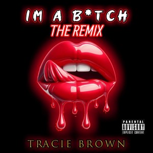 IM A ***** (The Remix|Explicit)