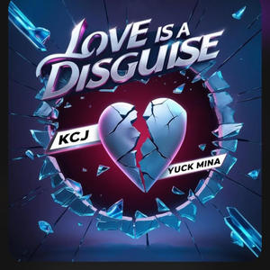 Love is a disguise (feat. KCJ)