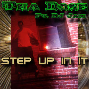 Step Up In It (feat. DJ Jam) (Explicit)