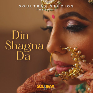 Din Shagna da (Folk Fusion)