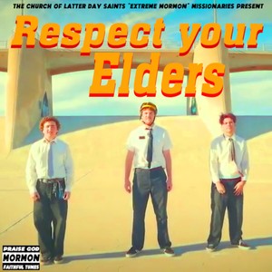 MORMON LOVE (feat. Weiland, Elder Richards & Elder Perish)