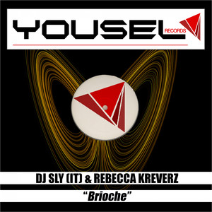 Brioche (Original Mix)
