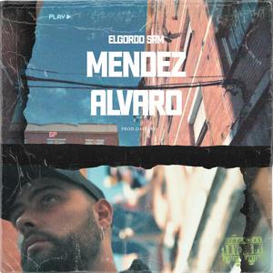 Méndez Álvaro (Explicit)