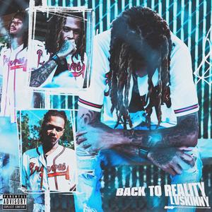 Back To Reality (Explicit)