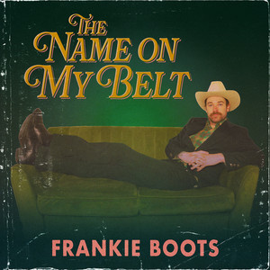 The Name on My Belt