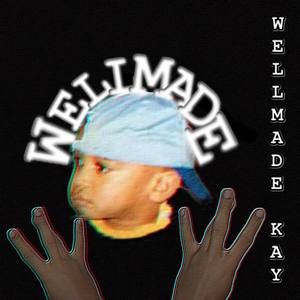 WELLMADE