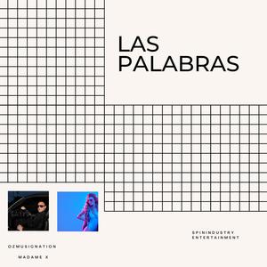 LAS PALABRAS (feat. MADAME X)