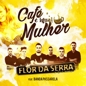 Café É Igual Mulher