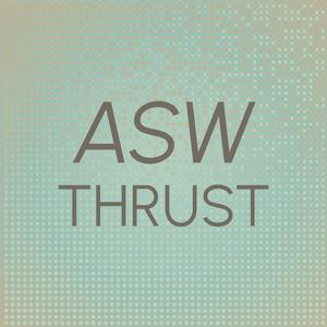 Asw Thrust