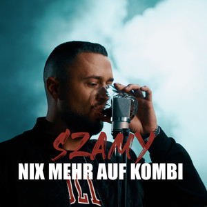 Nix Mehr Auf Kombi (Explicit)