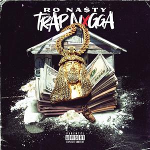 Trap N*gga (Explicit)
