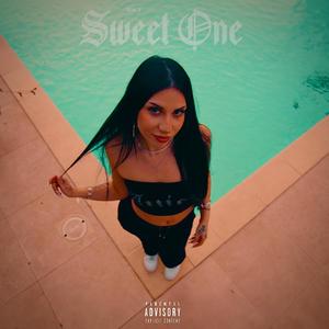 SWEET ONE (FUMO LA GAS) (Explicit)