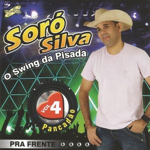 O Swing da Pisada pra Frente, Vol. 4 (Pancadão)