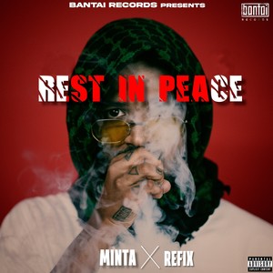 Rest In Peace (Explicit)